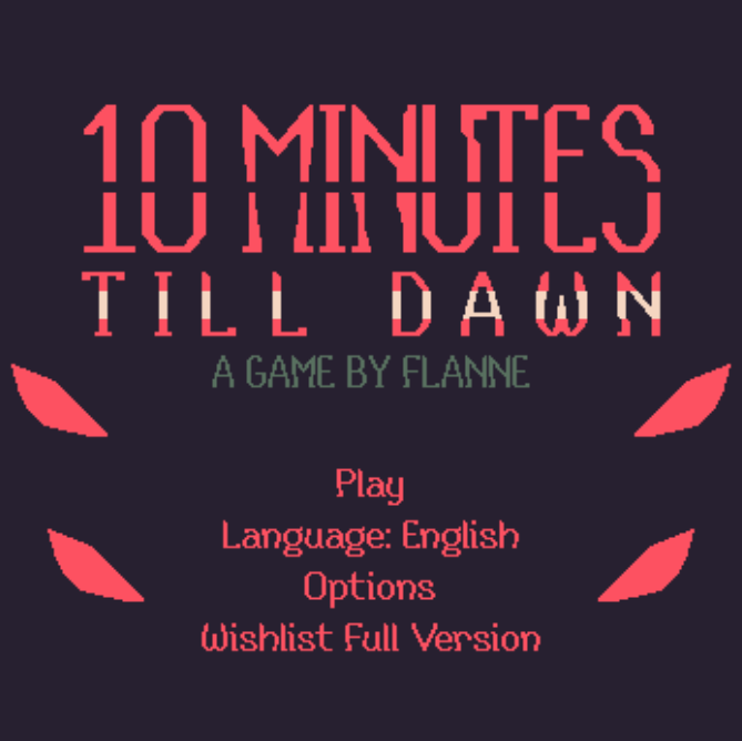 10 minutes till dawn