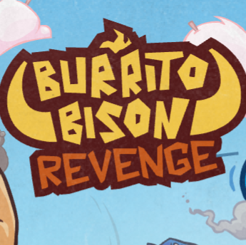 Burrito Bison Revenge