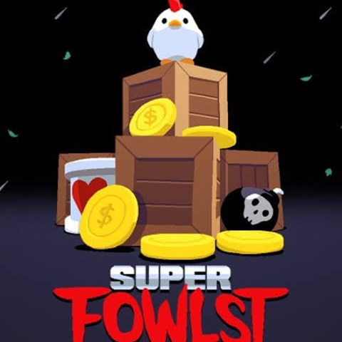 super fowlst